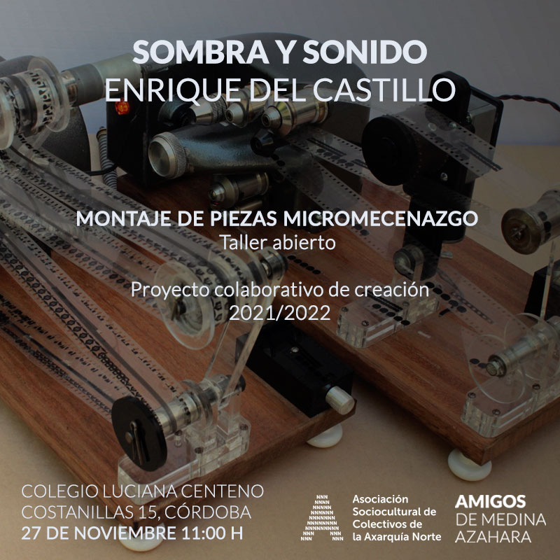 Taller abierto. / Sombra y sonido