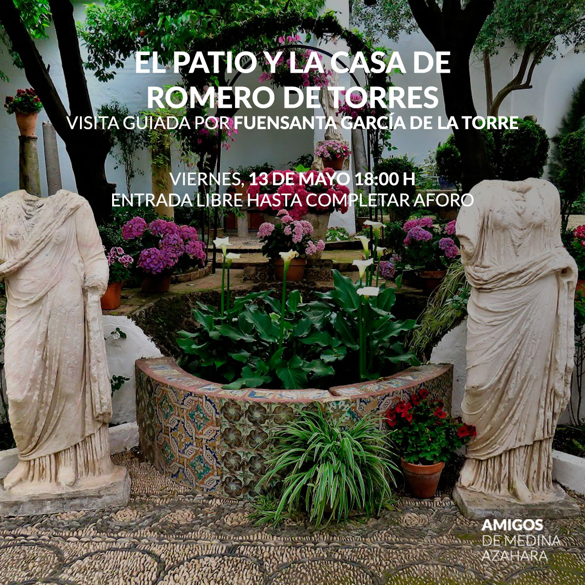 Fuensanta García. / Patio y casa Julio Romero de Torres