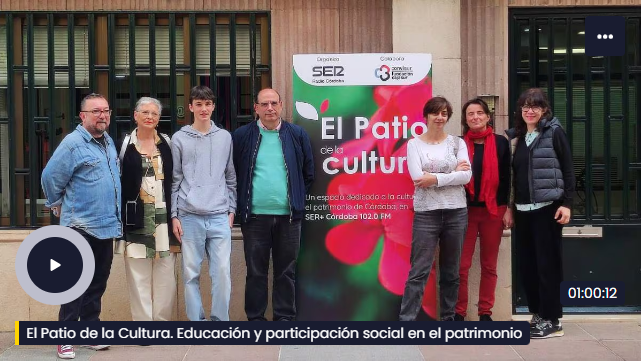 La participación ciudadana en el patrimonio: El Patio de la Cultura